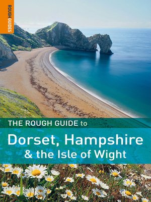cover image of The Rough Guide to Dorset, Hampshire & the Isle of Wight